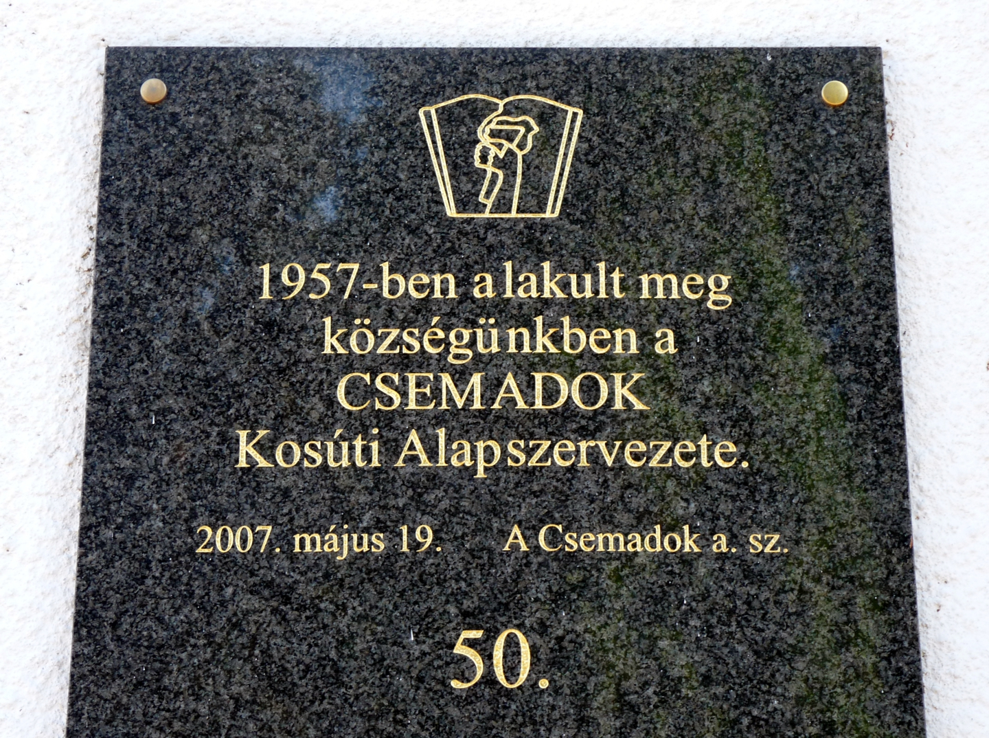 A Csemadok megalakulásának emléktáblája